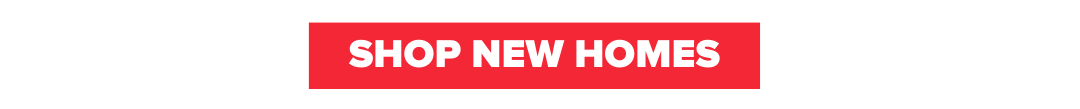 Shop New Homes